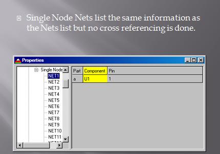 Netlist properties single node nets